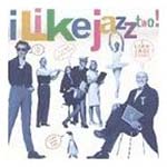 I Like Jazz Two - VA